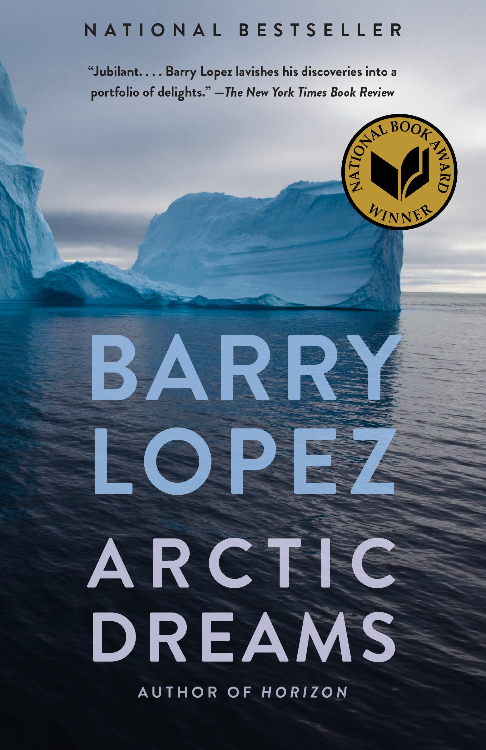 Arctic Dreams - National Book Award Winner
