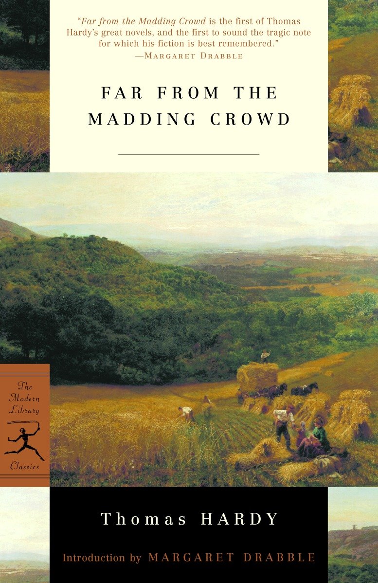 Far from the Madding Crowd (Modern Library Classics)
