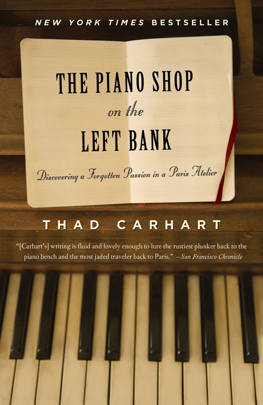 The Piano Shop on the Left Bank - Discovering a Forgotten Passion in a Paris Atelier