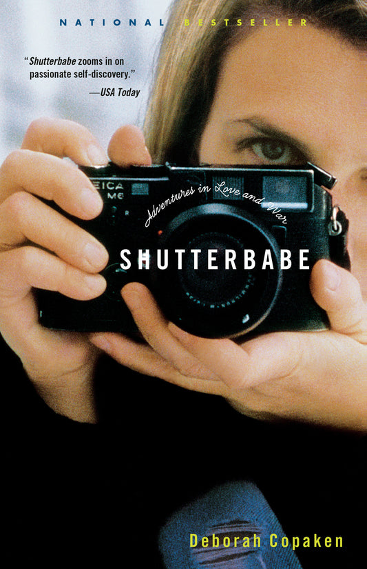 Shutterbabe - Adventures in Love and War