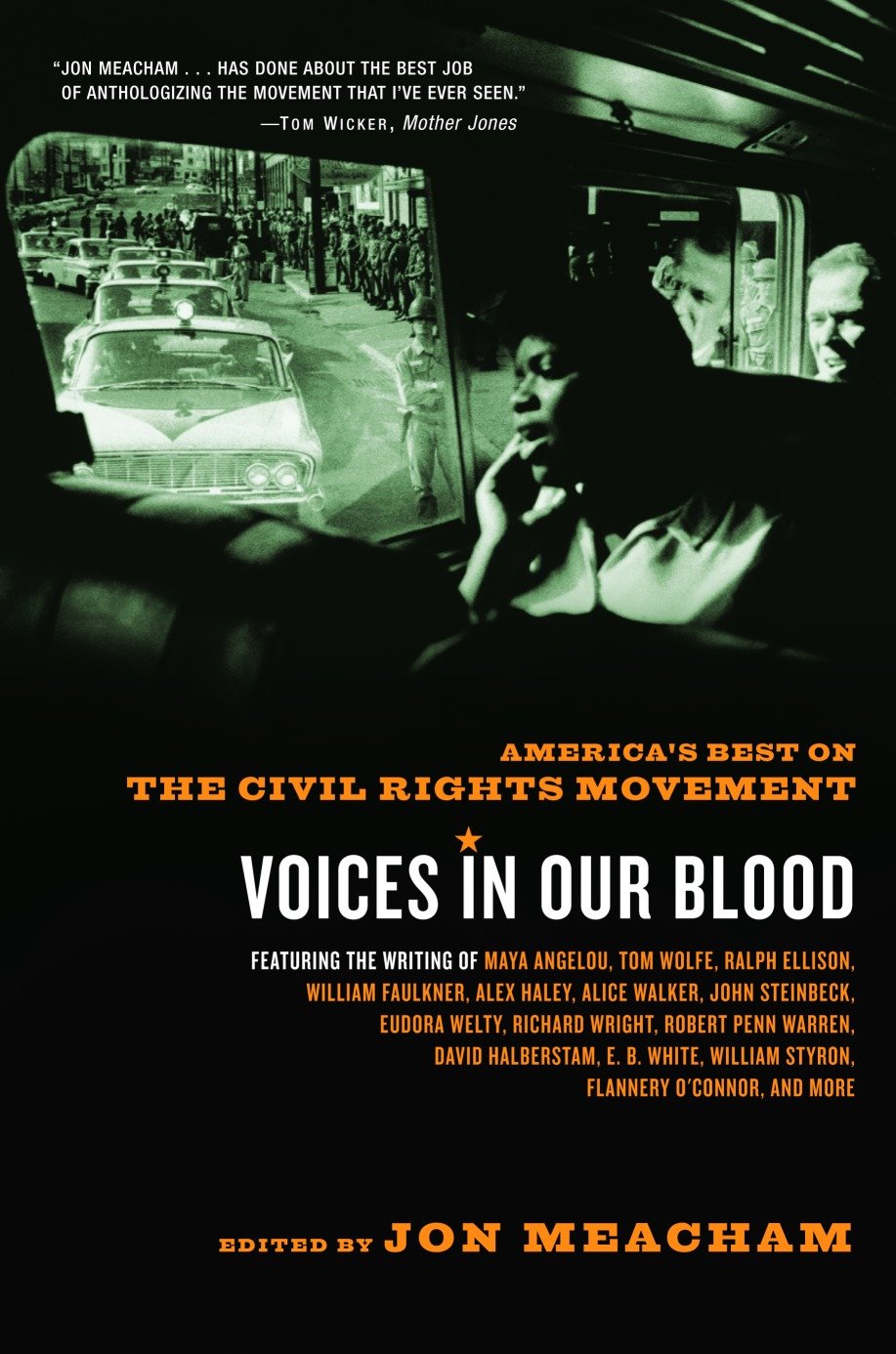 Voices in Our Blood - America's Best on the Civil Rights Movement