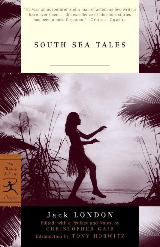 South Sea Tales (Modern Library Classics)