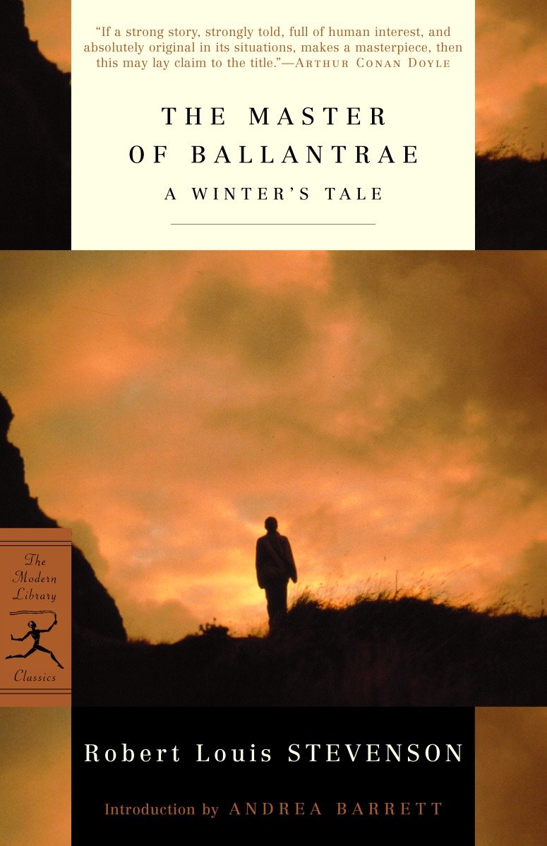 The Master of Ballantrae - A Winter's Tale (Modern Library Classics)