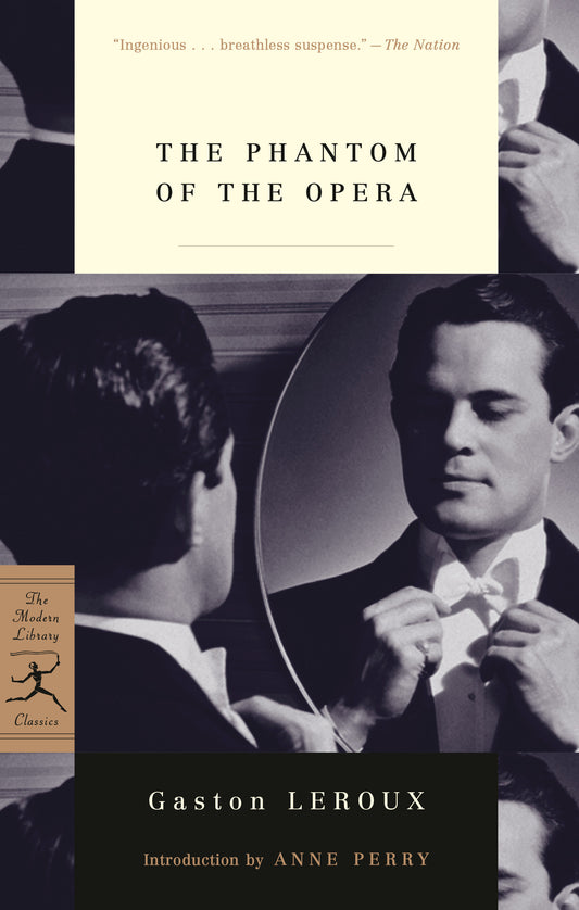 The Phantom of the Opera (Modern Library Classics)