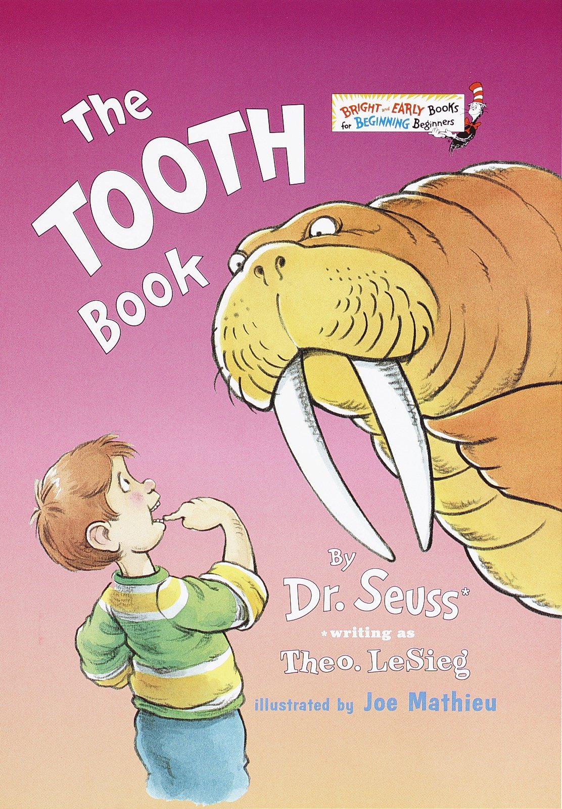 The Tooth Book (Bright & Early Books)