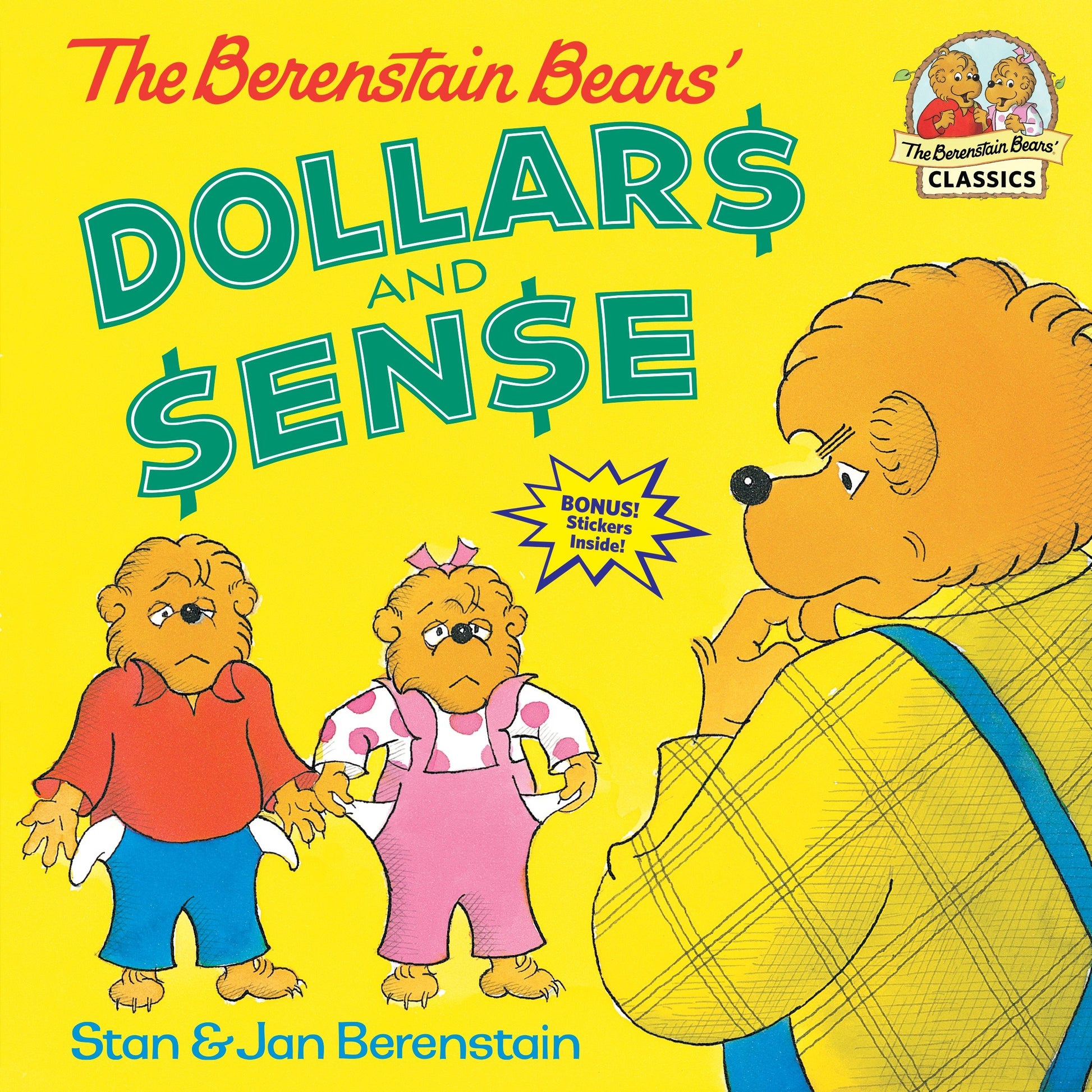 The Berenstain Bears' Dollars and Sense (First Time Books)