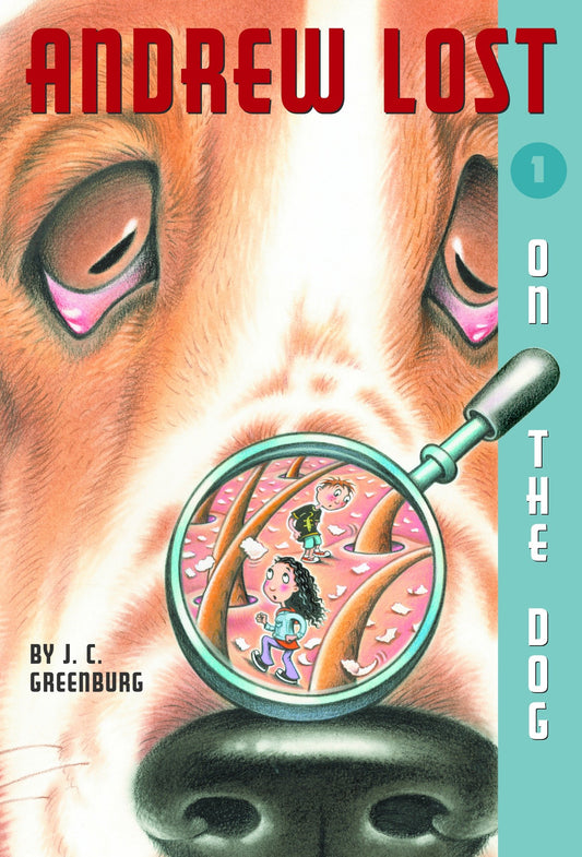 Andrew Lost #1: On the Dog (Andrew Lost) (Book:1)