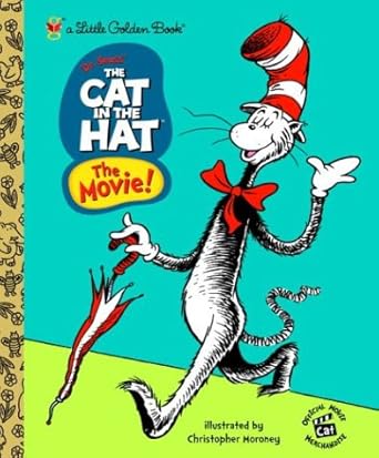 The Cat in the Hat Movie (Little Golden Book) by Jesse Leon McCann, Christopher Moroney