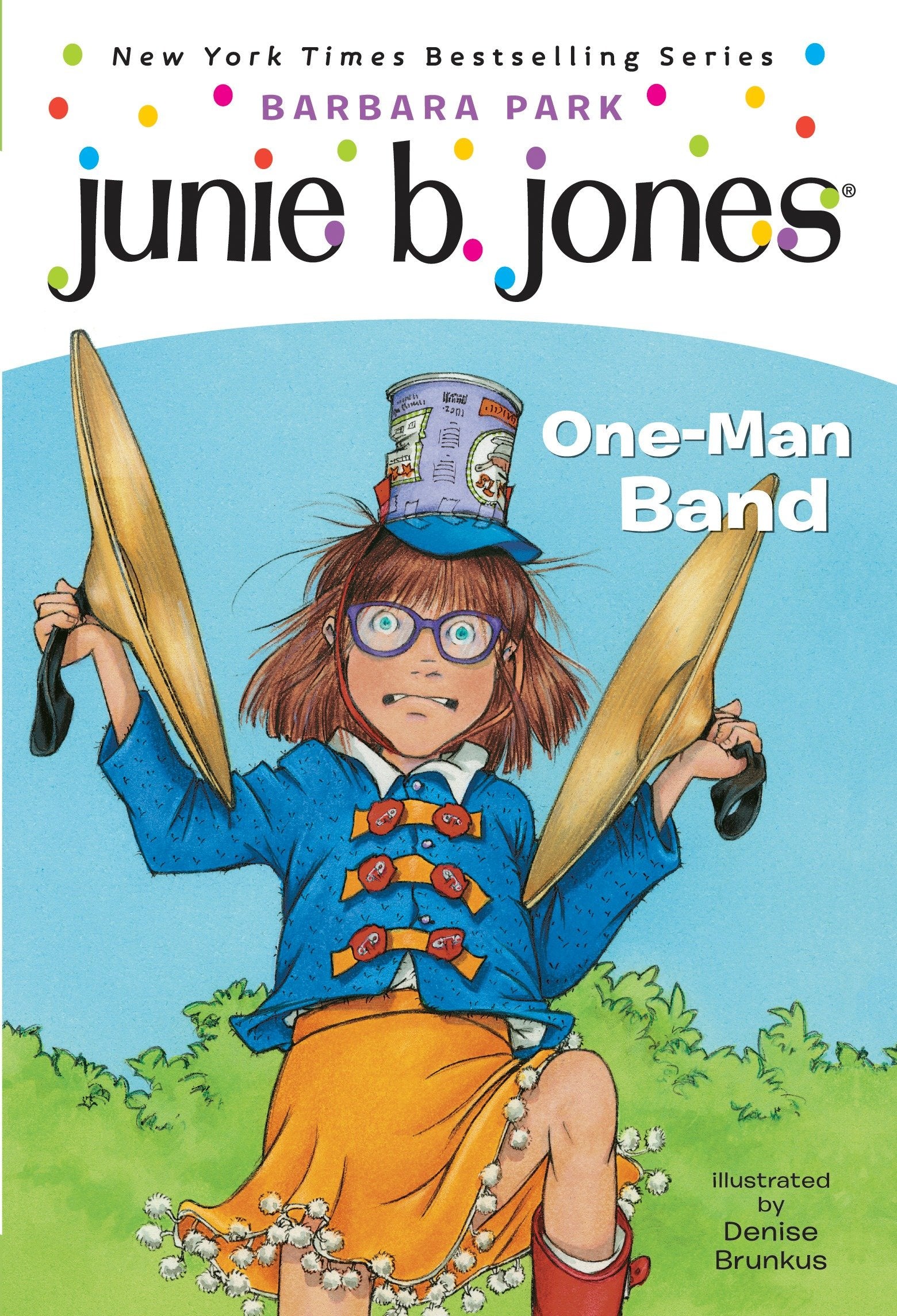Junie B. Jones #22:  One-Man Band (Junie B. Jones) (Book:22)