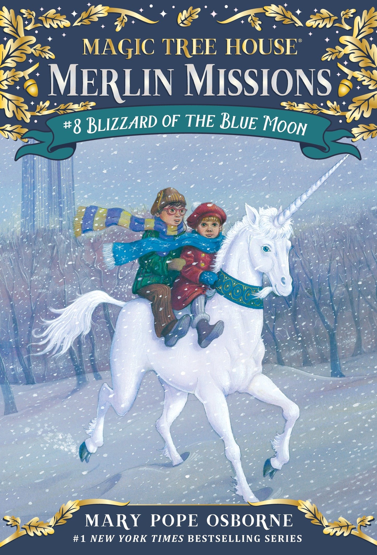 Blizzard of the Blue Moon (Magic Tree House Merlin Mission) (Book:8)