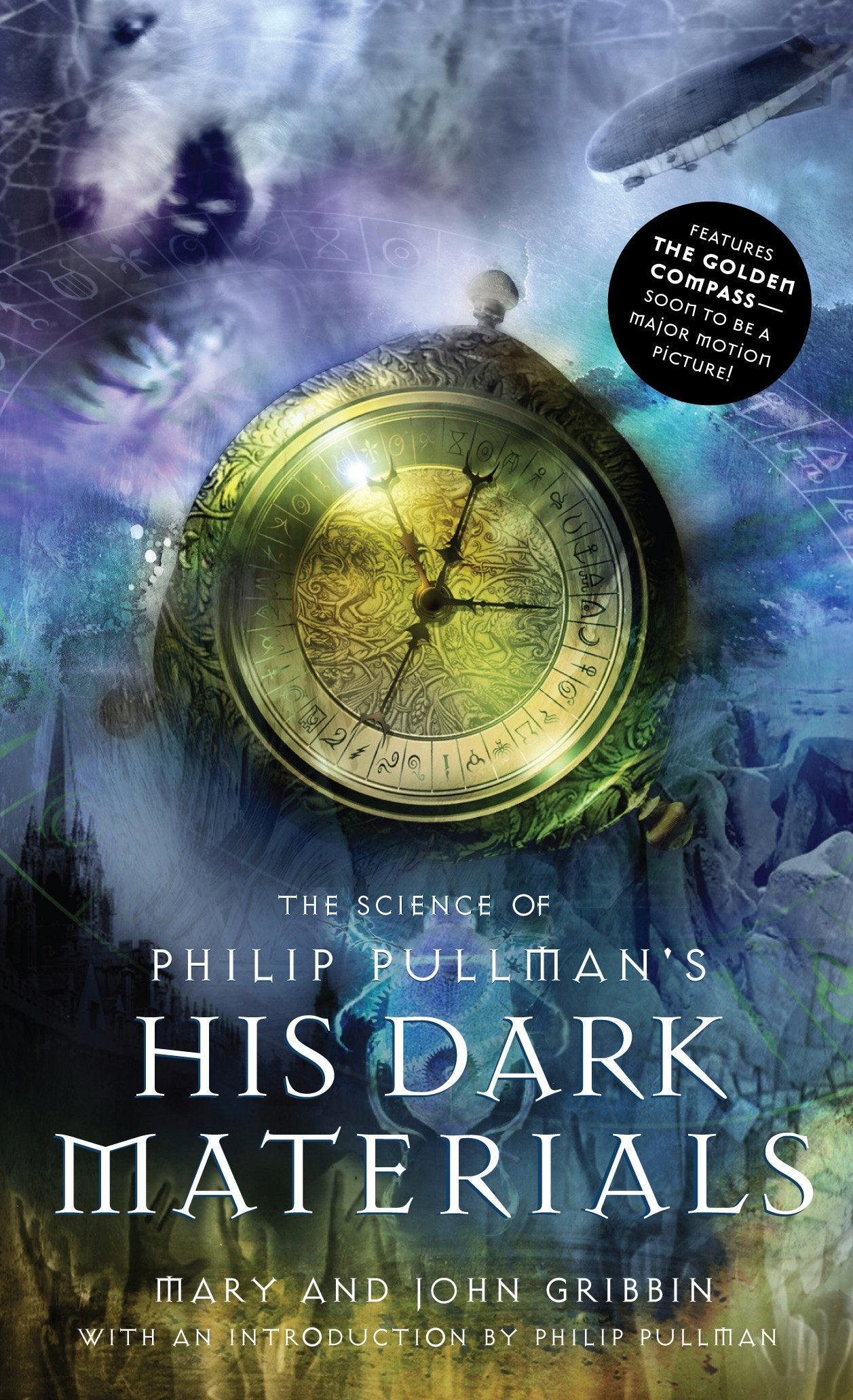The Science of Philip Pullman's His Dark Materials (His Dark Materials)