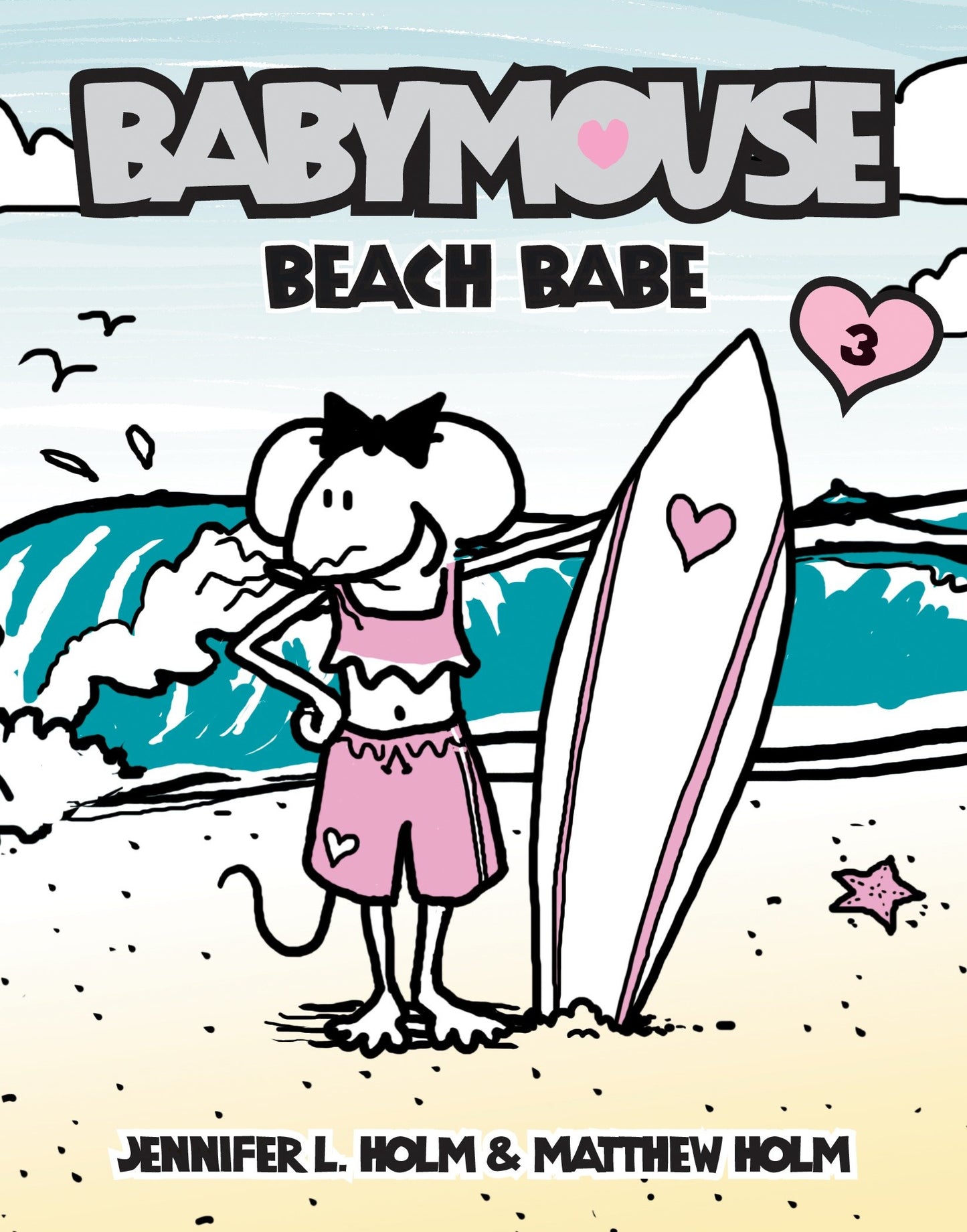 Babymouse #3: Beach Babe (Babymouse) (Book:3)