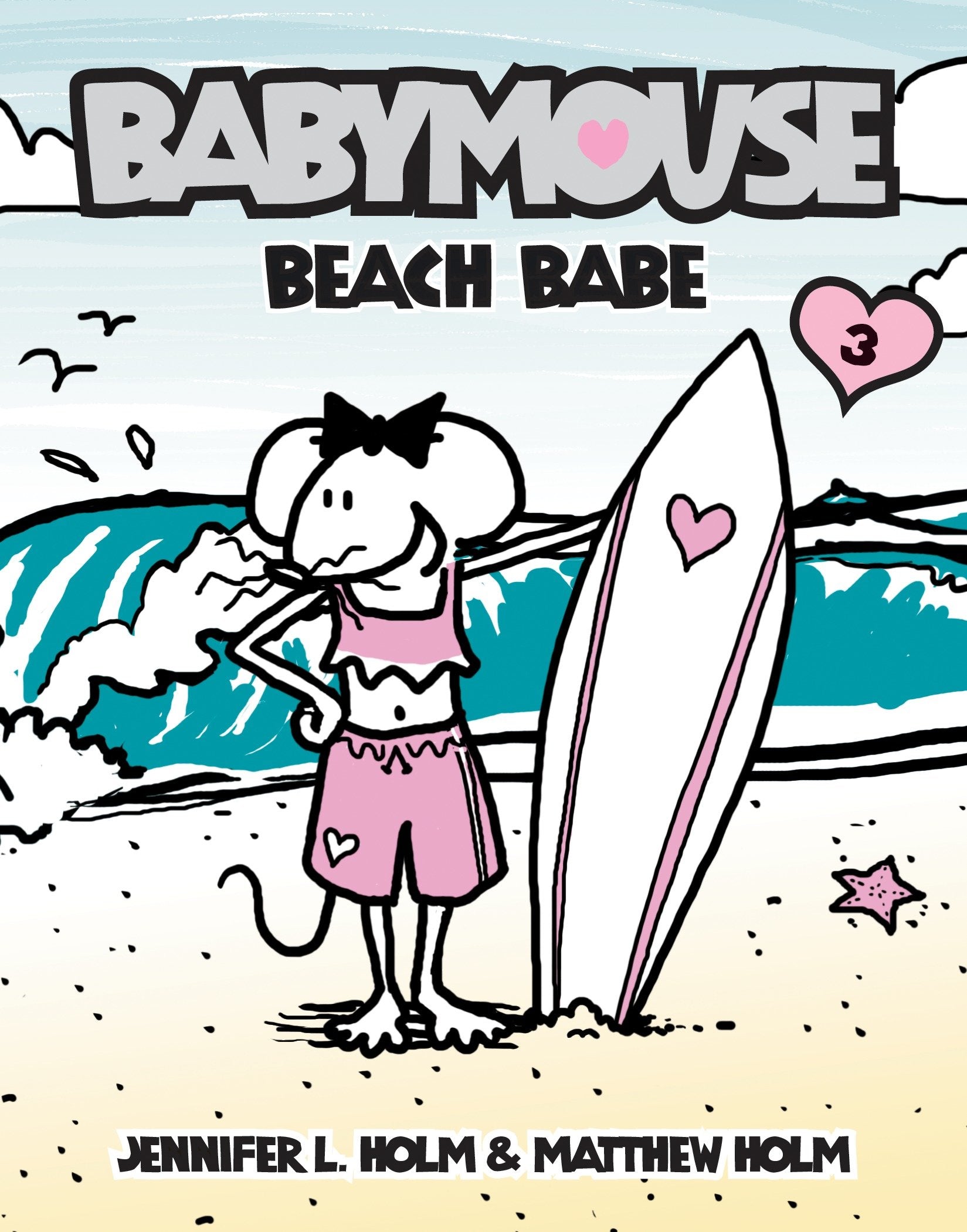 Babymouse #3: Beach Babe (Babymouse) (Book:3)