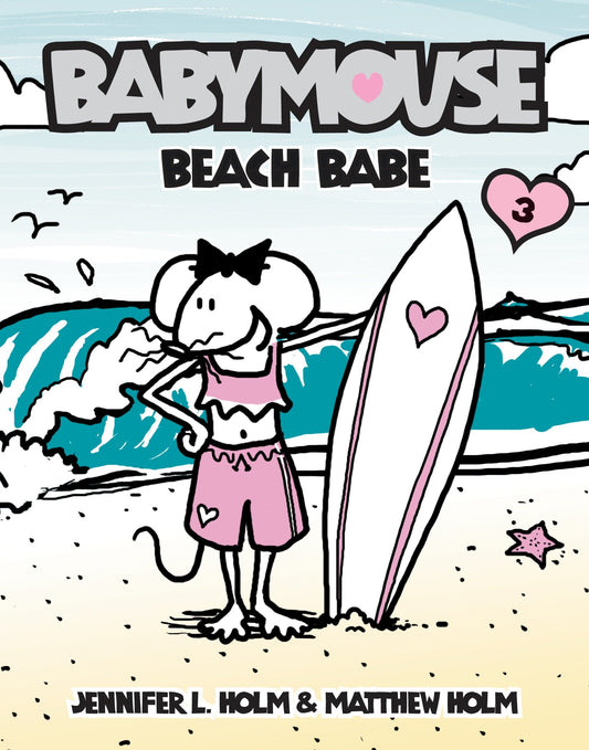 Babymouse #3: Beach Babe (Babymouse) (Book:3)