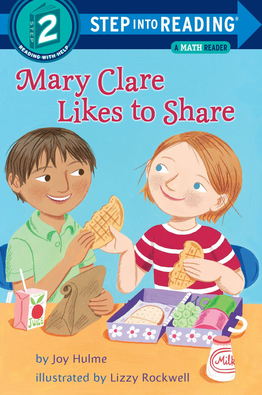 Mary Clare Likes to Share - A Math Reader (Step into Reading)