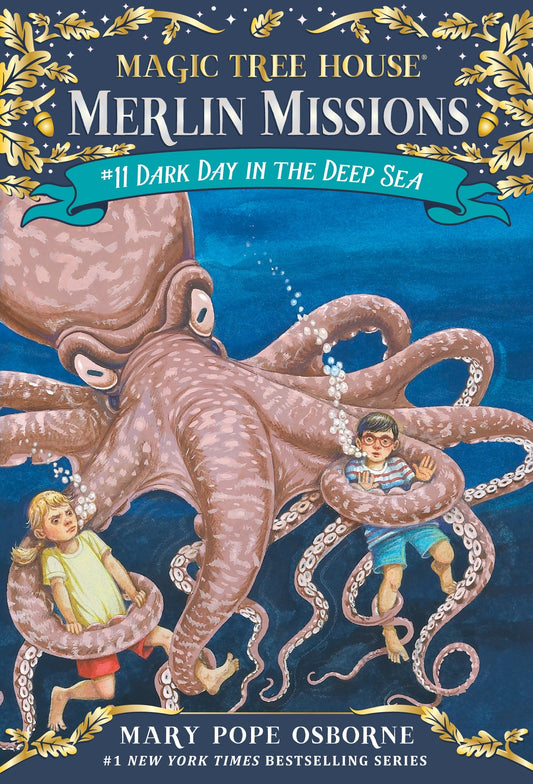 Dark Day in the Deep Sea (Magic Tree House Merlin Mission) (Book:11)
