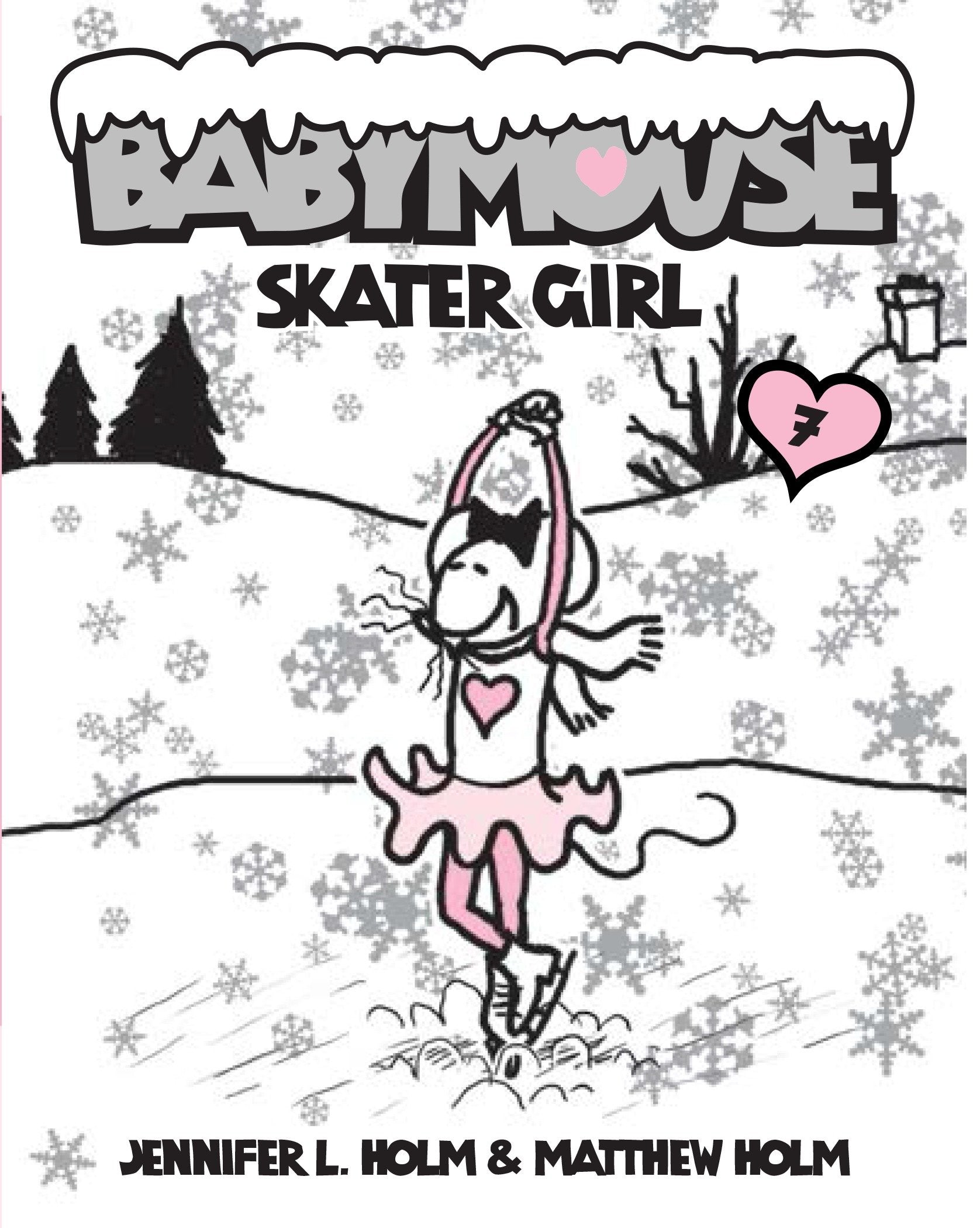 Babymouse #7: Skater Girl (Babymouse) (Book:7)