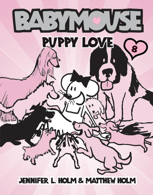 Babymouse #8: Puppy Love (Babymouse) (Book:8)