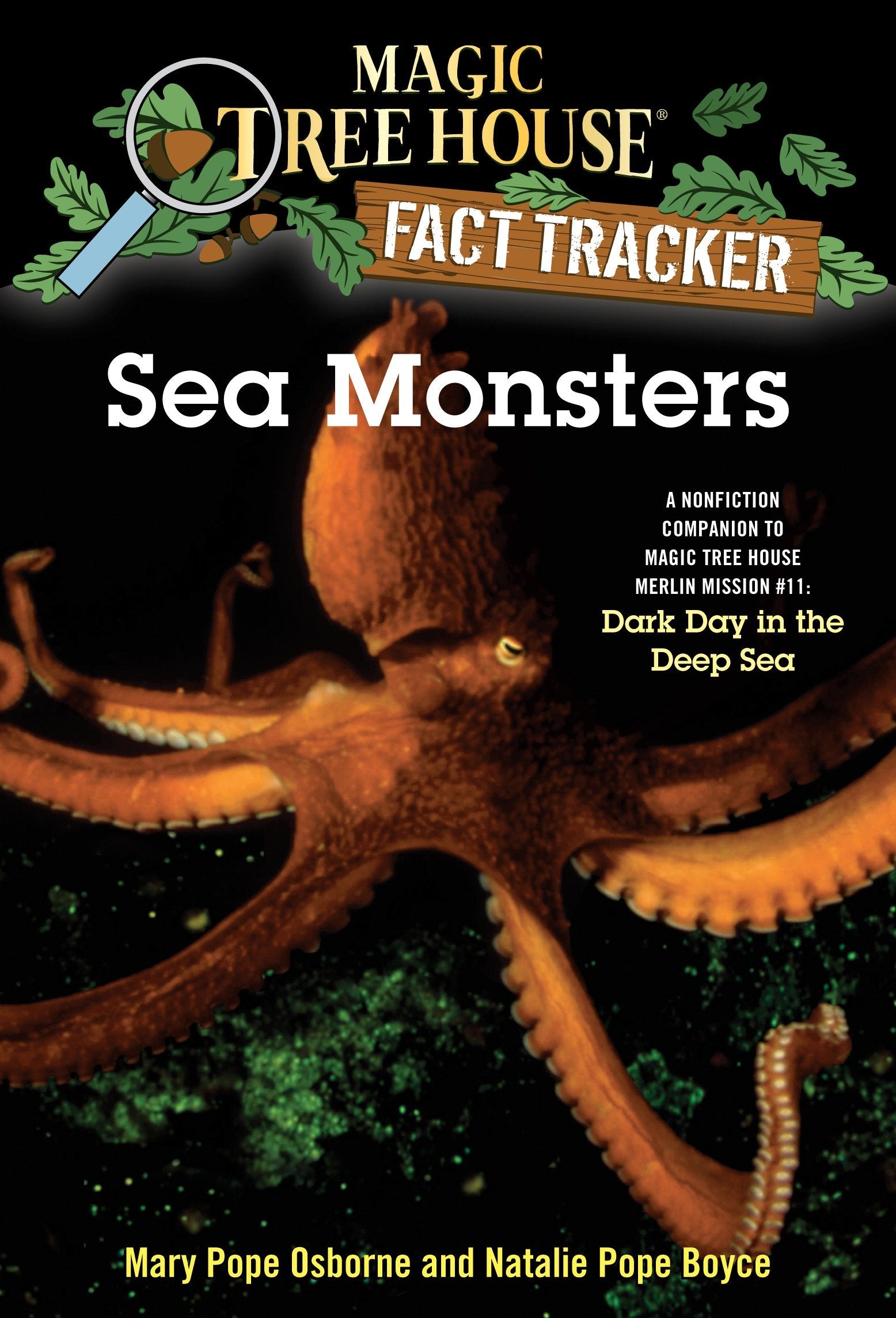 Sea Monsters - A Nonfiction Companion to Magic Tree House Merlin Mission #11: Dark Day in the Deep Sea (Magic Tree House Fact Tracker) (Book:17)