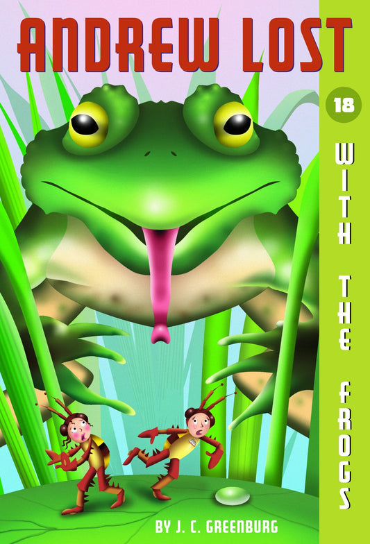 Andrew Lost #18: With the Frogs (Andrew Lost) (Book:18)
