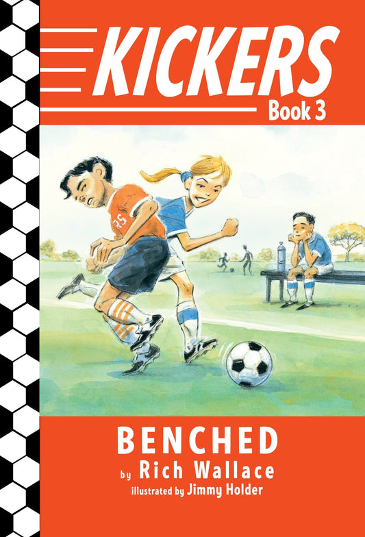Kickers #3: Benched (Kickers) (Book:3)