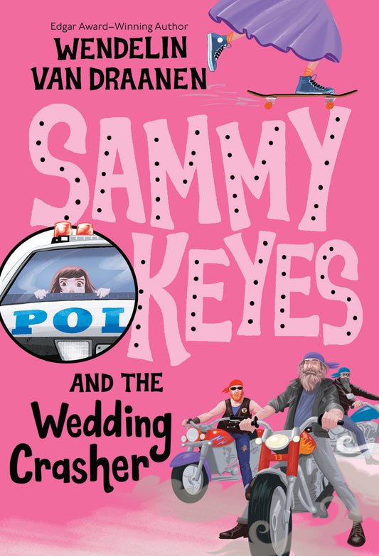 Sammy Keyes and the Wedding Crasher (Sammy Keyes) (Book:13)
