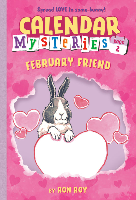 Calendar Mysteries #2: February Friend (Calendar Mysteries) (Book:2)