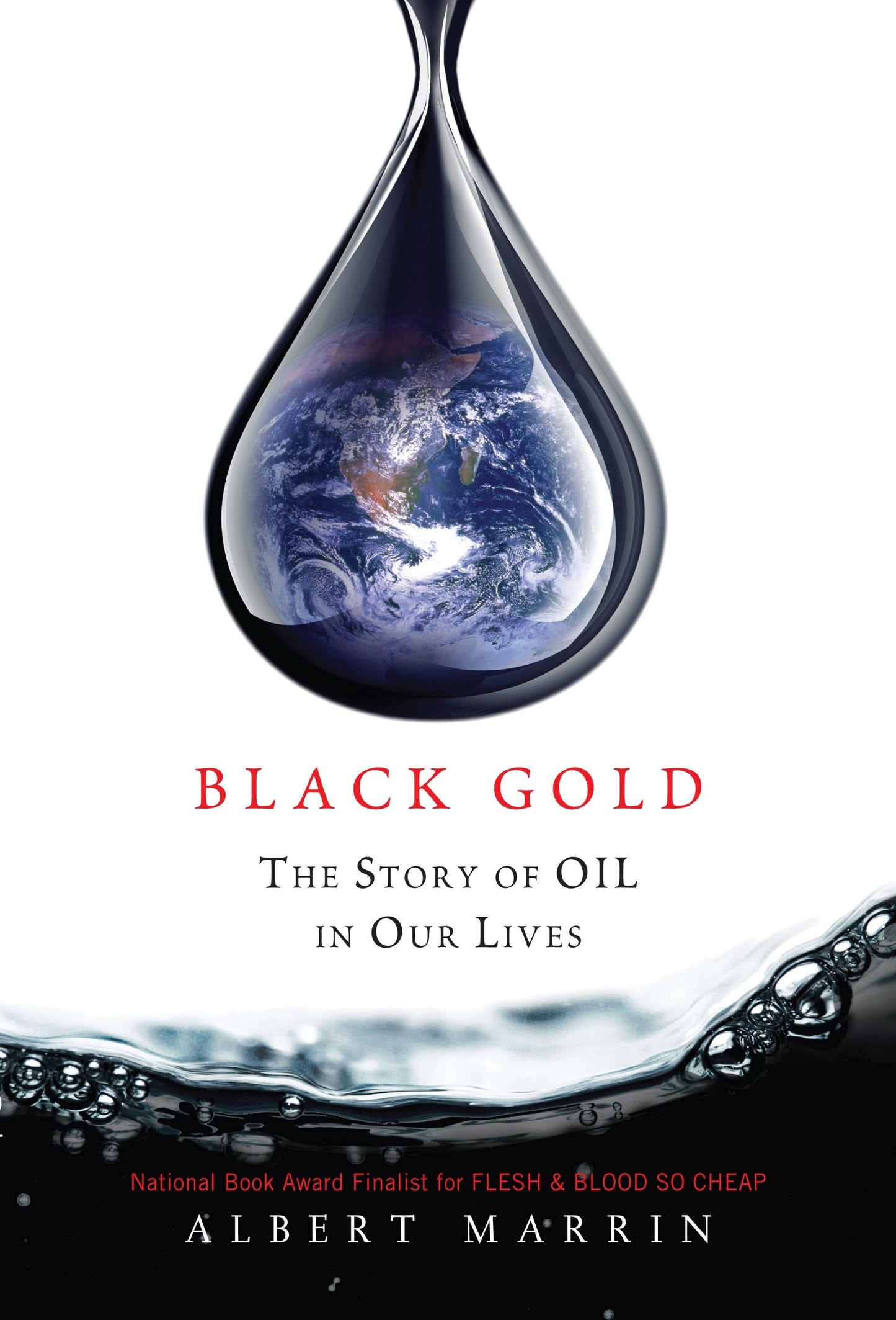 Black Gold - The Story of Oil in Our Lives