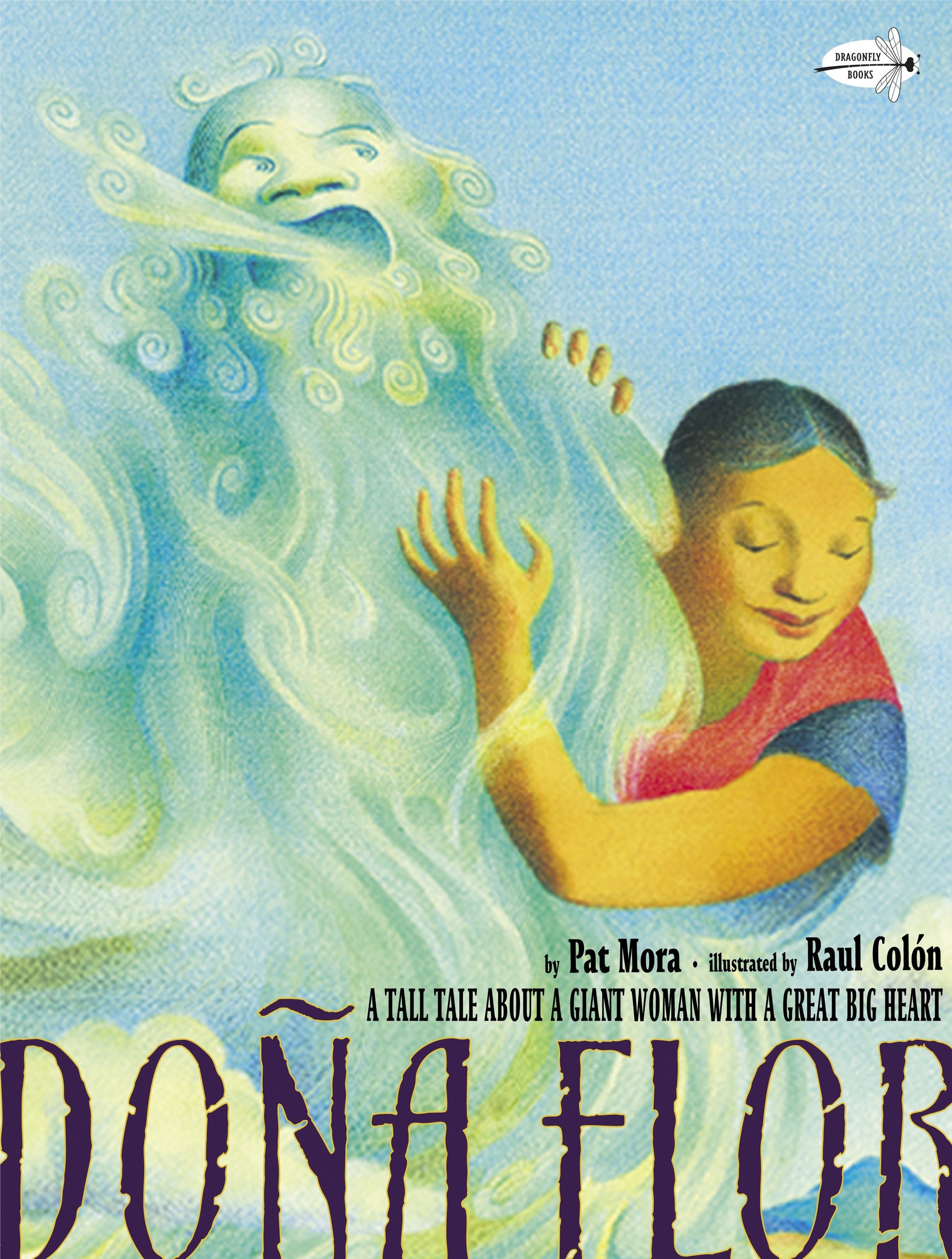 Dona Flor - A Tall Tale About a Giant Woman with a Great Big Heart