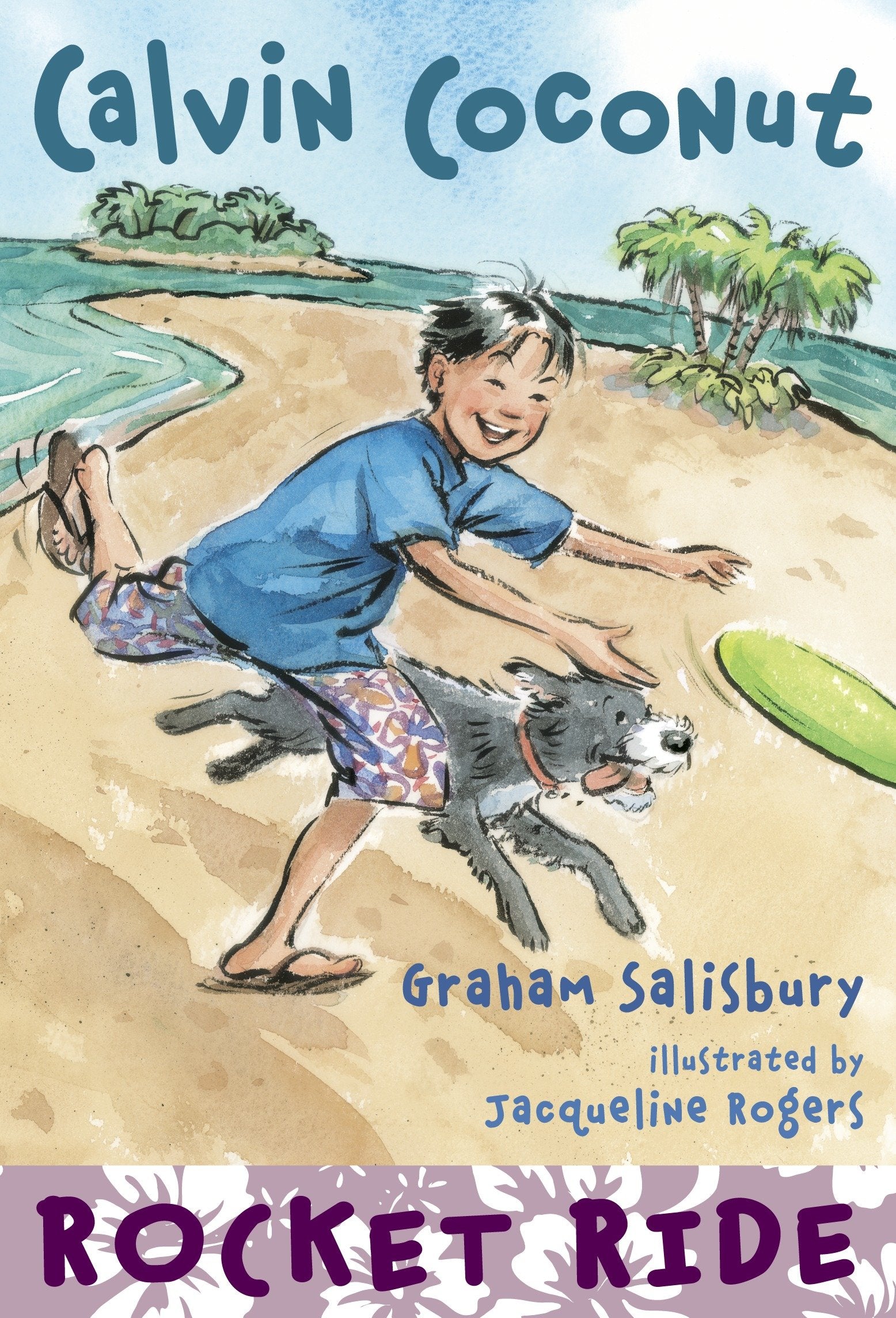 Calvin Coconut: Rocket Ride (Calvin Coconut) (Book:8)