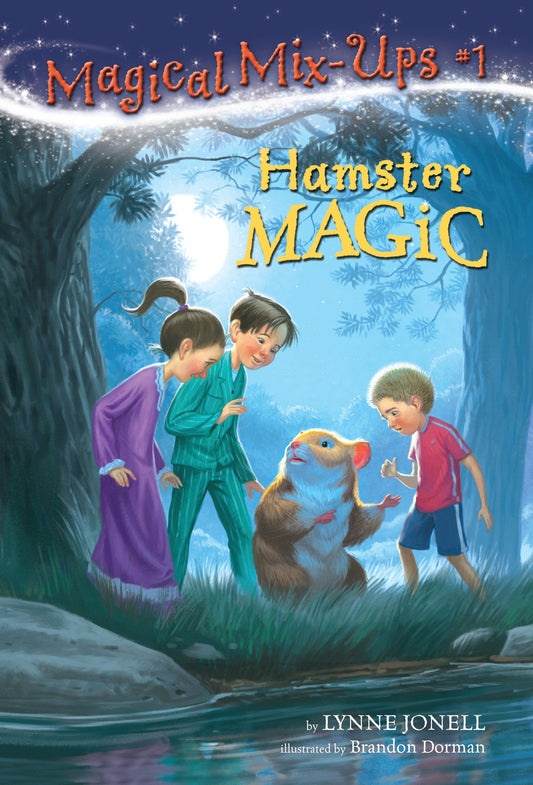Hamster Magic (Magical Mix-Ups) (Book:1)