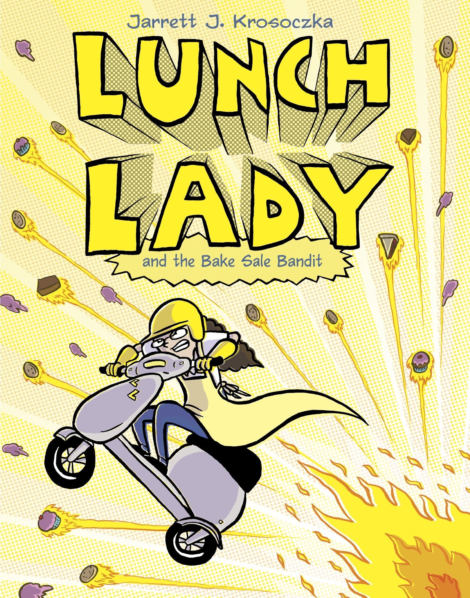 Lunch Lady and the Bake Sale Bandit - Lunch Lady #5 (Lunch Lady) (Book:5)
