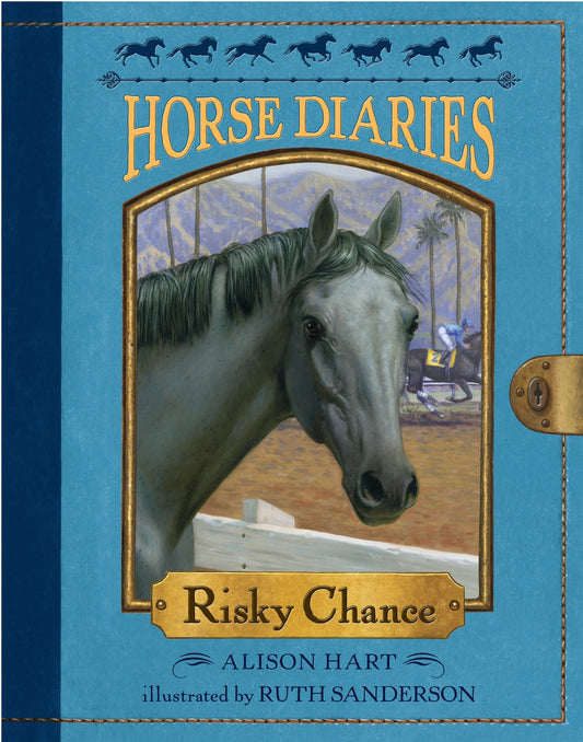 Horse Diaries #7: Risky Chance (Horse Diaries) (Book:7)