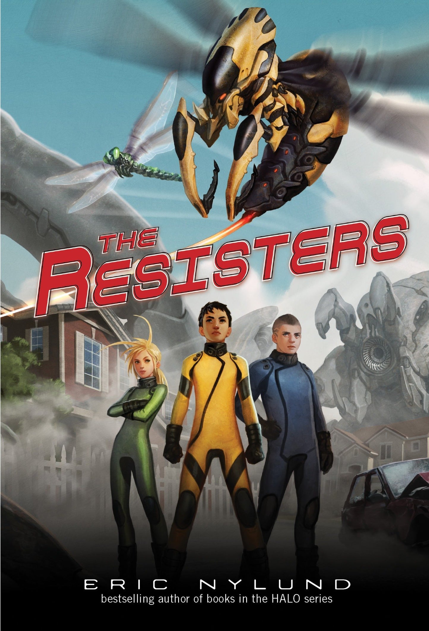 The Resisters #1: The Resisters (The Resisters) (Book:1)