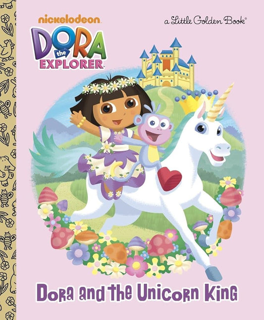 Dora and the Unicorn King (Dora the Explorer) (Little Golden Book) by Molly Reisner, David Aikins