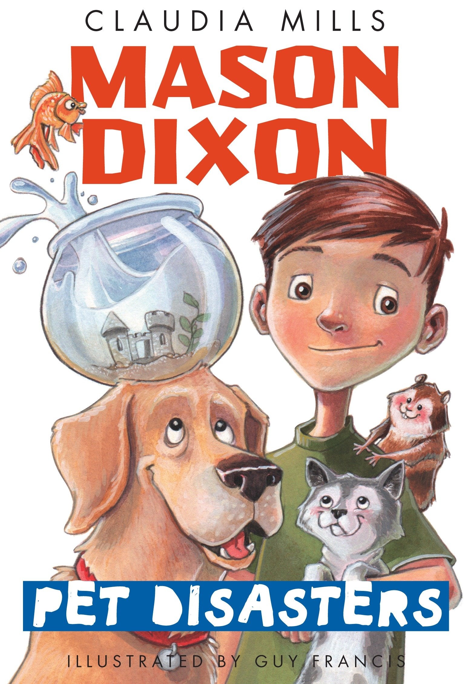 Mason Dixon: Pet Disasters (Mason Dixon) (Book:1)