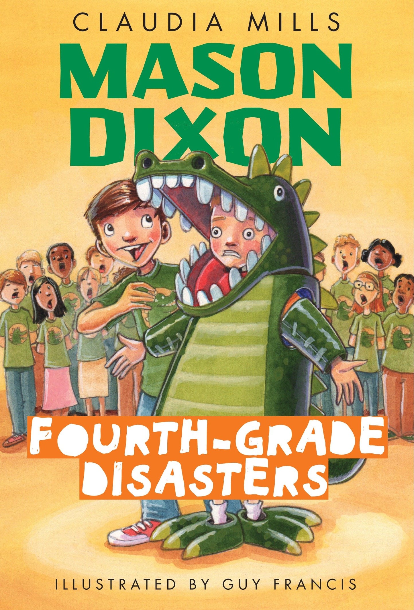 Mason Dixon: Fourth-Grade Disasters (Mason Dixon) (Book:2)