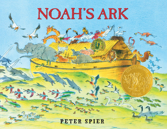 Noah's Ark - (Caldecott Medal Winner)