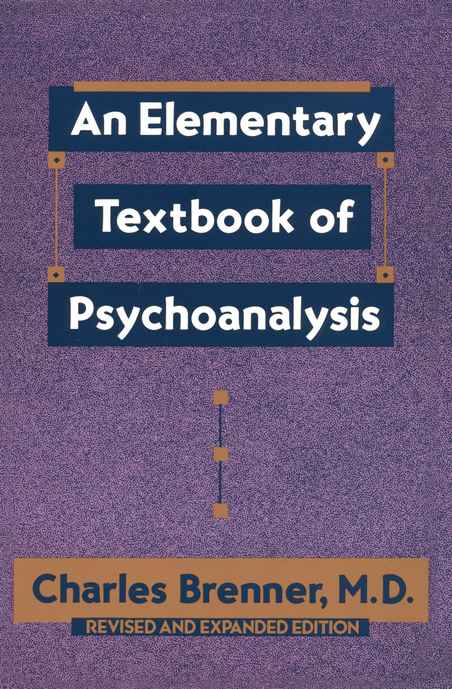 An Elementary Textbook of Psychoanalysis