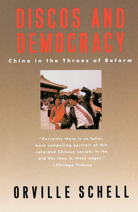 Discos and Democracy - China in the Throes of Reform