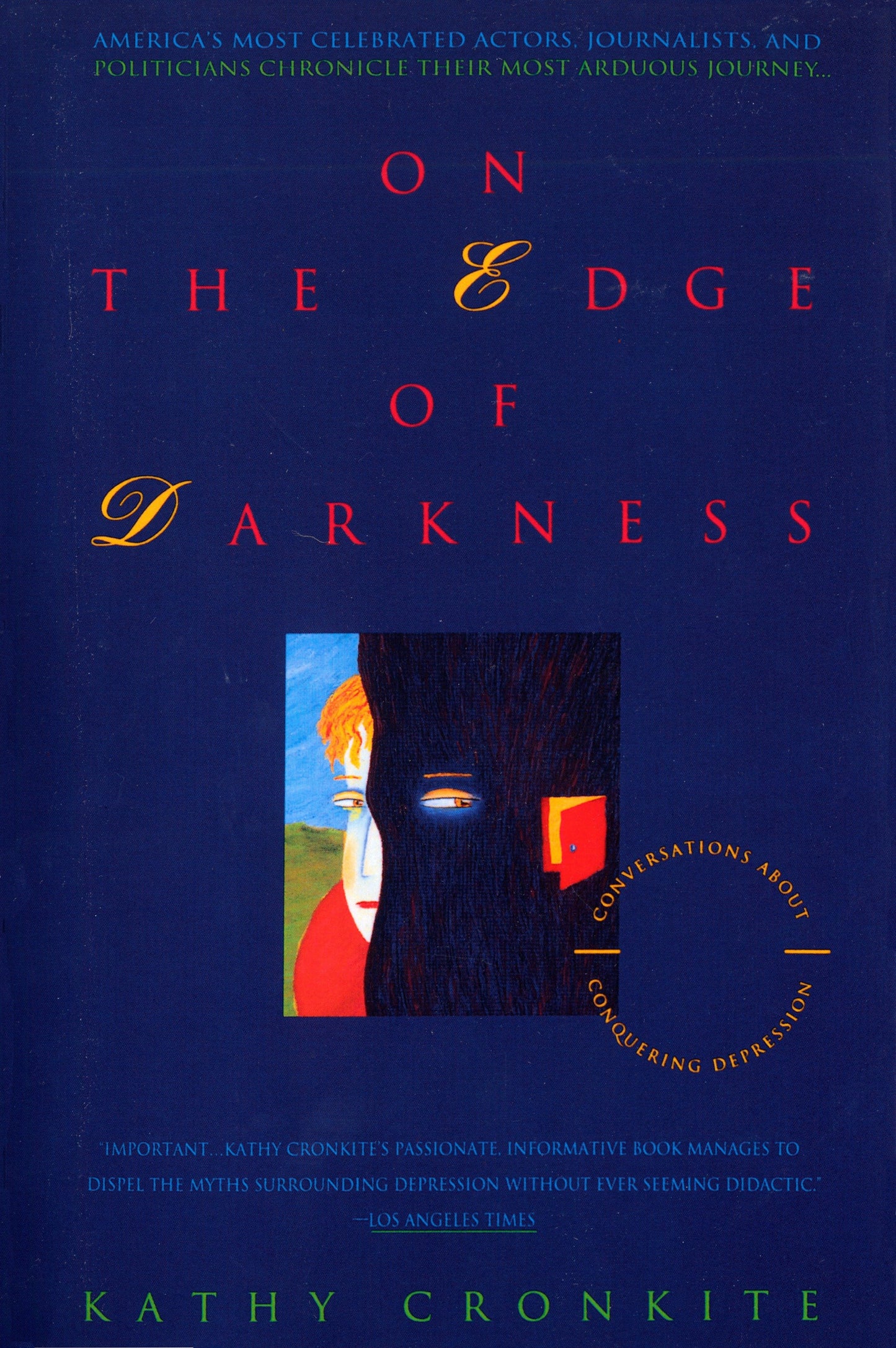 On the Edge of Darkness - Conversations About Conquering Depression