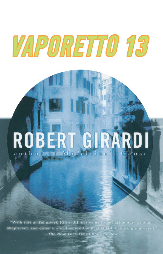Vaporetto 13 - A Novel