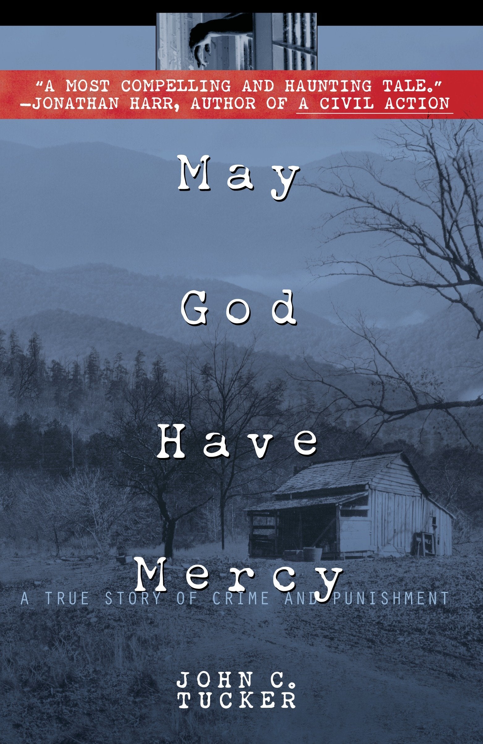 May God Have Mercy - A True Story of Crime and Punishment