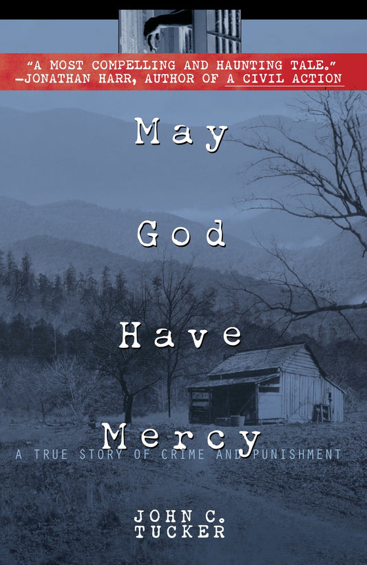 May God Have Mercy - A True Story of Crime and Punishment
