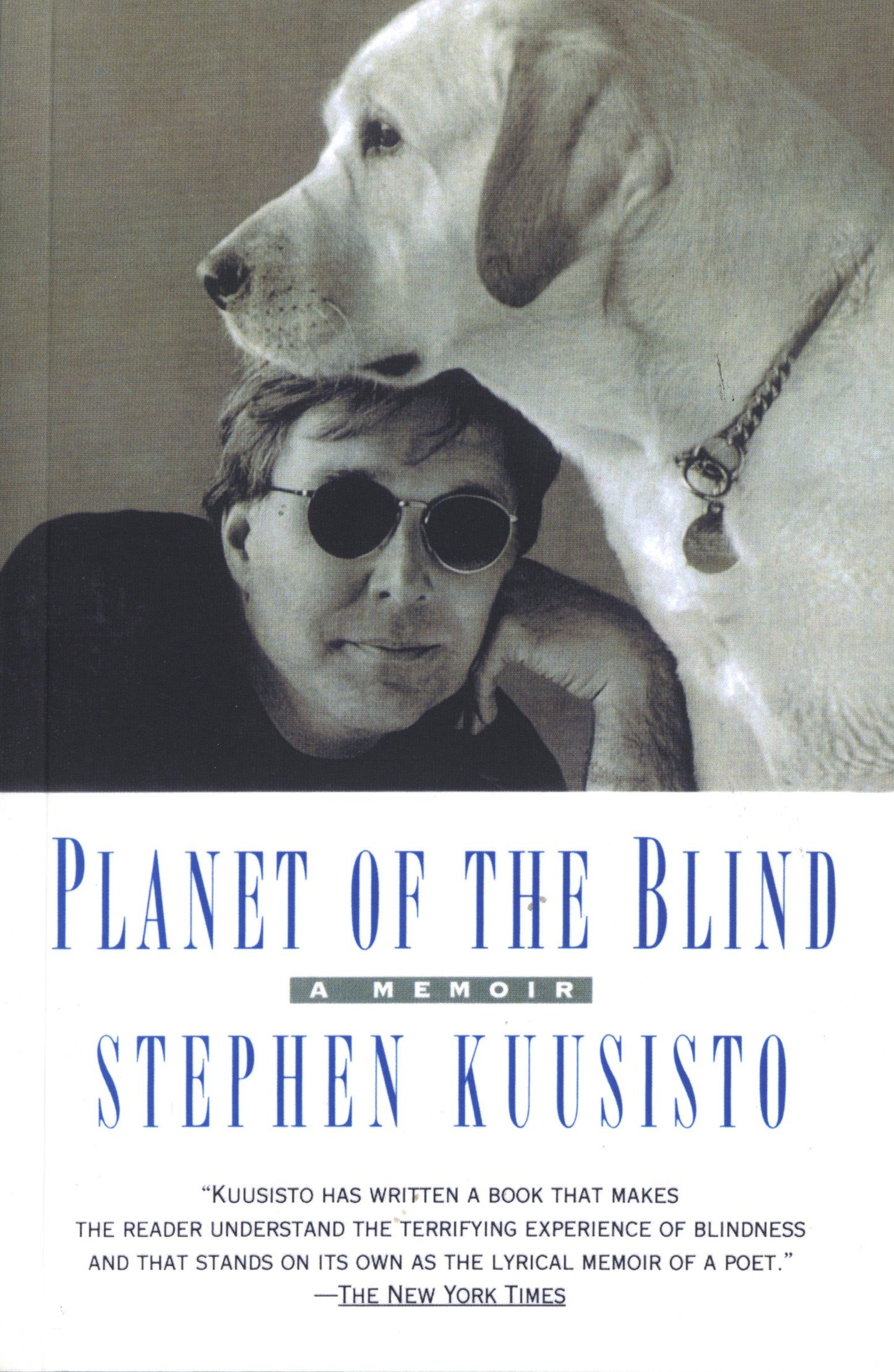 Planet of the Blind - A Memoir