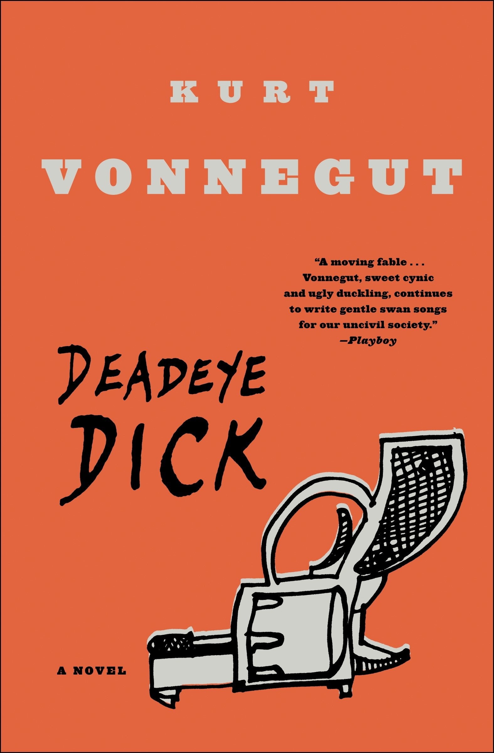 Deadeye Dick - A Novel