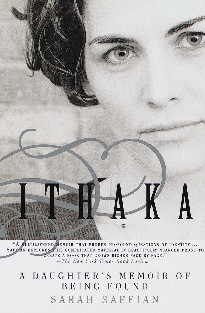 Ithaka - A Daughter's Memoir of Being Found
