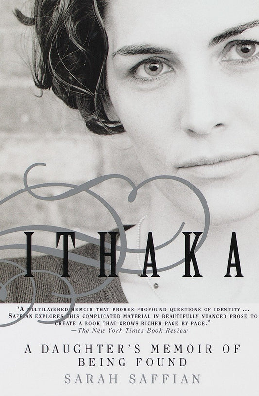 Ithaka - A Daughter's Memoir of Being Found