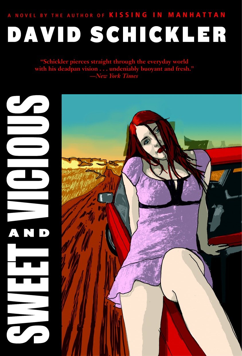 Sweet and Vicious - A Novel