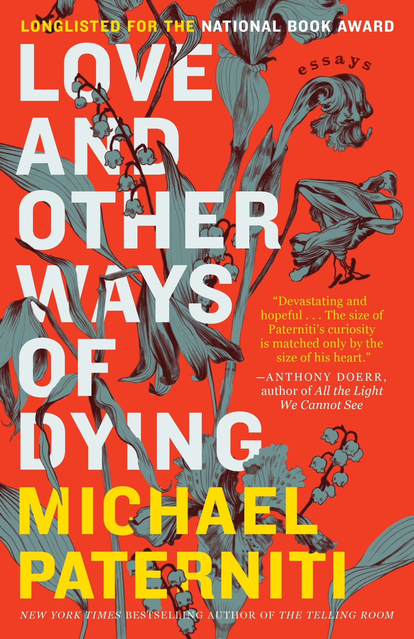 Love and Other Ways of Dying - Essays